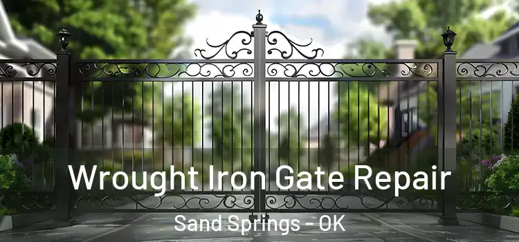 Wrought Iron Gate Repair Sand Springs - OK